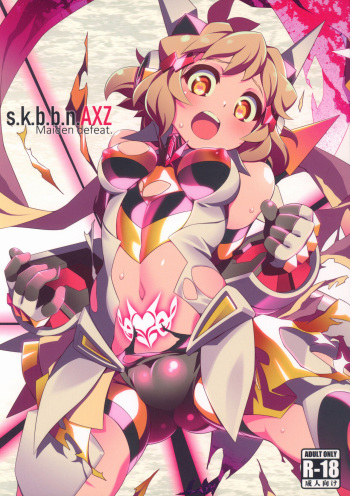 (C95) [Gummy-Rise (He)] s.k.b.b.n.AXZ Maiden defeat. (Senki Zesshou Symphogear) [English] [desudesu] cover
