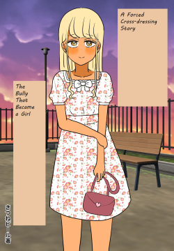 Otome ni Natta Gaki Daishou | The Bully That Became a Girl