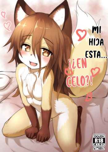 [Saikutsu Kichi (Kyabenin)] Uchinoko wa Hatsujouki...? - My Daughter is in Heat...? [Spanish] cover