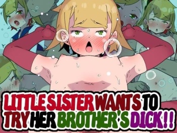 [Mobumomumomu] Imouto-chan wa Onii to Sex Shite Mitai!! | Little Sister Wants to Try her Brother's Dick!! [English] [Iulius] cover