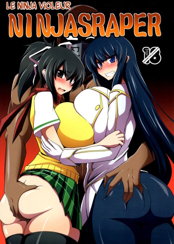 (COMIC1☆7) [Forever and ever... (Eisen)] NINJASRAPER | Le ninja violeur (Senran Kagura, Ninja Slayer) [french] cover