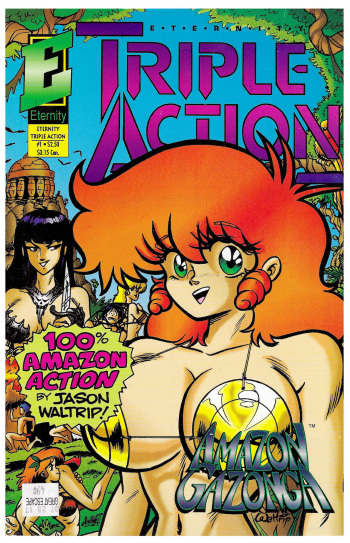 [Jason Waltrip] Amazon Gazonga Vol. 1 - Triple Action(1992-1993) cover