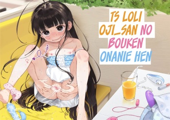[Asunaro Neat. (Ronna)] TS Loli Oji-san no Bouken Onanie Hen [Spanish] [Kazoku Fansub] [Digital] cover