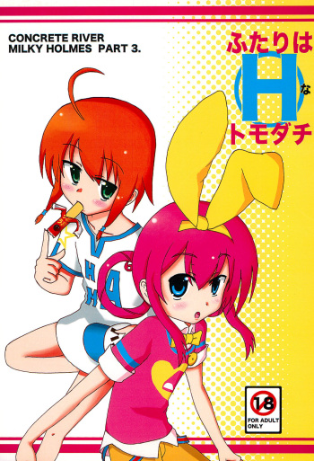 (CT19) [CONCRETE RIVER (Kanzaki Gorou)] Futari wa H na Tomodachi (Tantei Opera Milky Holmes) cover