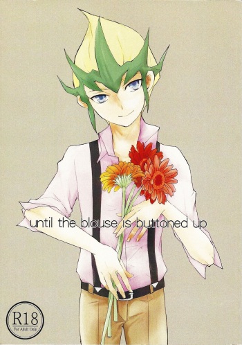 (Sennen Battle Phase 12) [BLACK WIDE SHOW (Tonomura Chiyo)] until the blouse is buttoned up (Yu-Gi-Oh! ZEXAL) cover