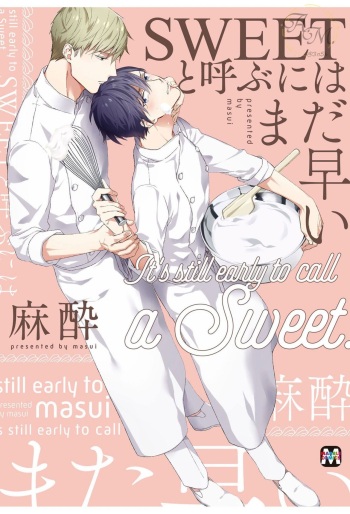 [masui] SWEET to Yobu ni wa Mada Hayai - It's still early to call a Sweet. cover