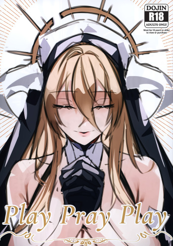(C102) [Yashokuya (Eichi)] Play Pray Play (Azur Lane) [English] [Navajodo] cover