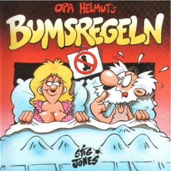 Stig, Jones - Opa Helmut's Bumsregeln cover