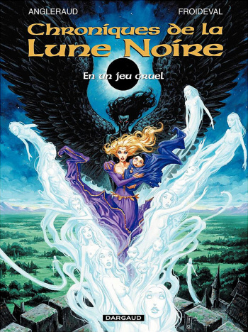 Chroniques De La Lune Noire - T14,1 - En Un Jeu Cruel [Angleraud Fabrice] [Froideval François] cover