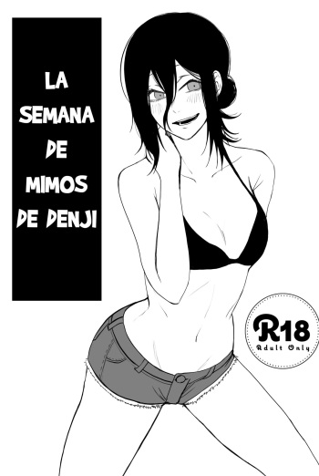[Fureai Hangyaku Hole (M.O Rikugane)] Denji-kun Amayakashi Shuukan / La semana de mimos de Denji (Chainsaw Man) [Digital] [Español] cover