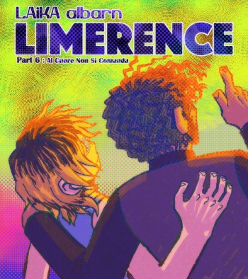 (LAiKA albarn) Limerence Part 6: Al Cuore Non Si Comanda cover