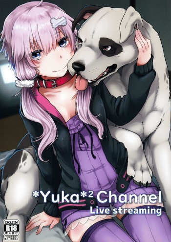 [Kaiten ParaDOGs (Minaga Tsukune)] *Yuka*² Channel Live streaming [spanish] cover