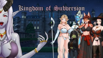 [Naughty Underworld] Kingdom of Subversion [v0.19 Alpha 1] cover