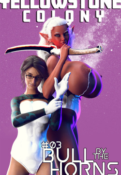 New Yellowstone - Farming Out  AKA  Yellowston Collony 03 - Bull by the Horns