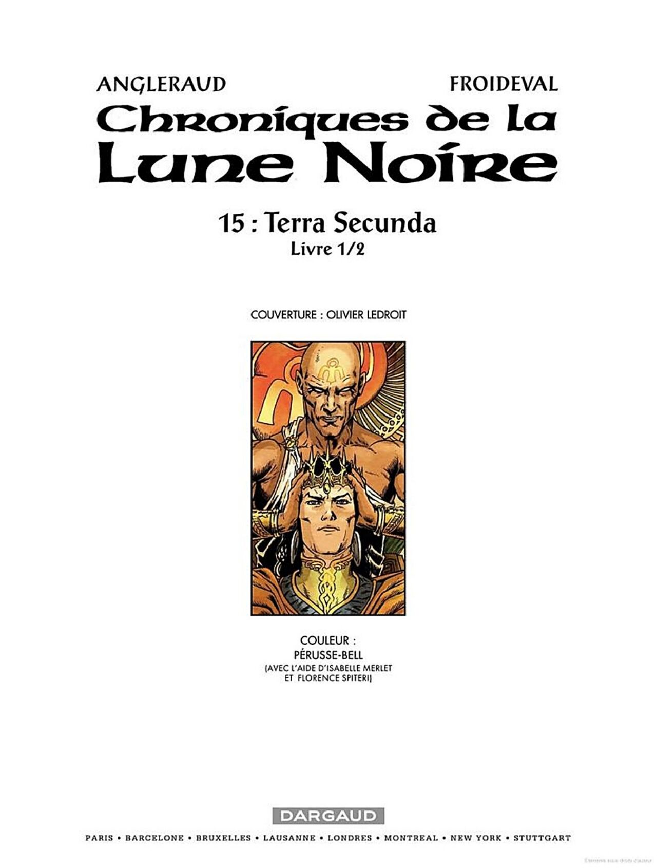 Chroniques De La Lune Noire - T15 - Terra Secunda page 2 full