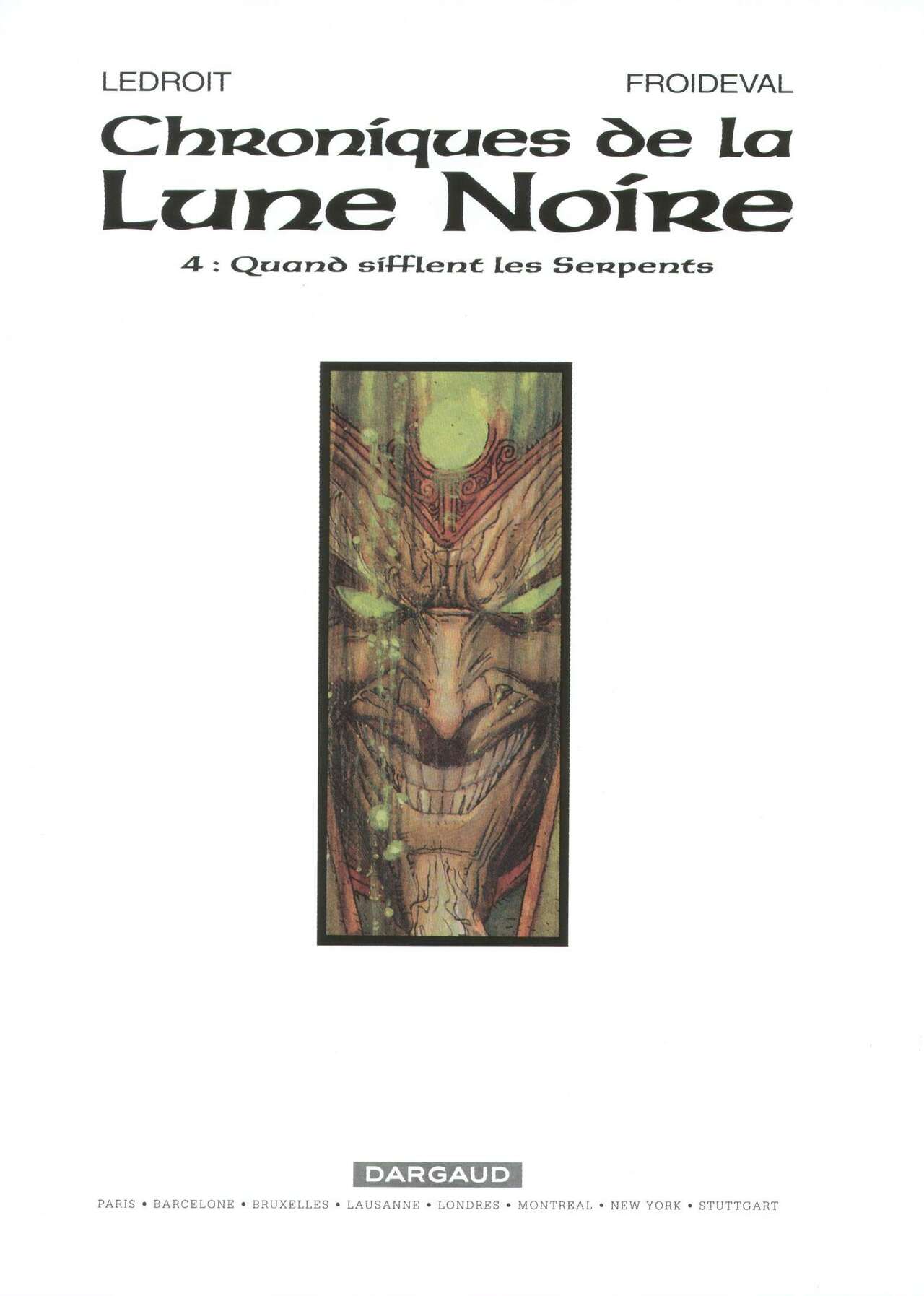 Chroniques De La Lune Noire - T4 - Quand Sifflent Les Serpents page 2 full