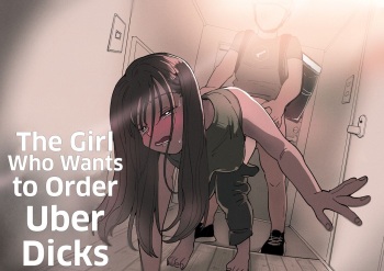 [Denbu Momo] The Girl Who Wants to Order Uber Dicks [Histoire d'Hentai][French] cover