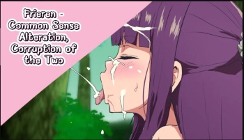 [Sanatuki] Frieren - Common Sense Alteration, Corruption of the Two cover