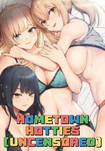 [Lon watanuki & Simejirow] Hometown Hotties Uncensored (1-10) [English] [ManhwaHentai.to] [Ongoing] cover