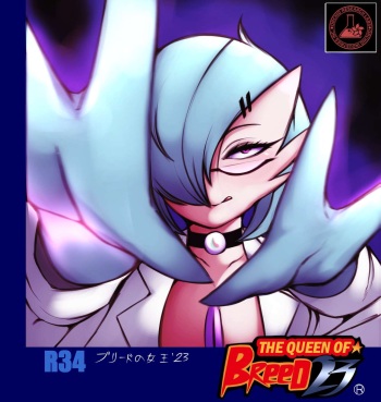 [SaltyXodium] The Queen Of Breed cover
