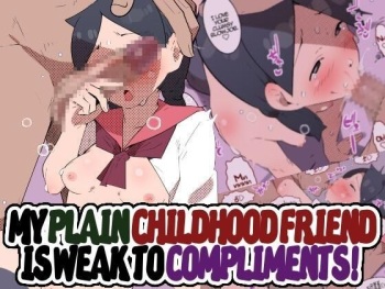 [Mobumomumomu] Jimikei Osananajimi o Homeotosu! | My Plain Childhood Friend is Weak to Compliments!! [English] [Iulius] cover