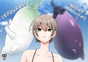 [TeruTeruGirl (Amano Teru)] Verduras Verdes y Maduras - Sexy Vegetables [Spanish] [Horchata Scans] cover
