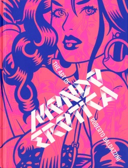 Mondo Erotica The Art of Roberto Baldazzini