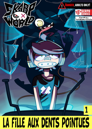 [Gerph] Skarpworld Chapter 1 - The Girl With Sharp Teeth [FR] cover
