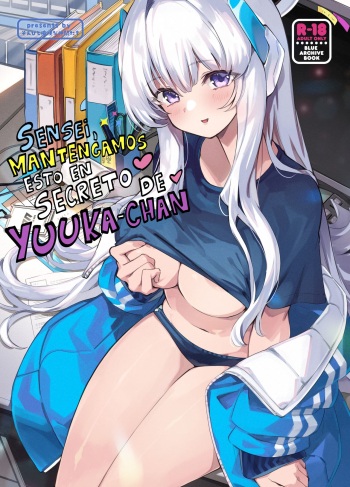 [Zombie to Yukaina Nakamatachi (Super Zombie)] Sensei? Yuuka-chan ni wa Naisho desu yo (Blue Archive) [Spanish] [Rakuen Translations] [Digital] cover
