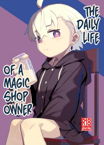 [Lilac Garden (Lo.C)] Madouguya-san no Nandemonai Nichijou ｜ The Daily Life of a Magic Shop Owner [English] [Nishimaru] [Digital] cover