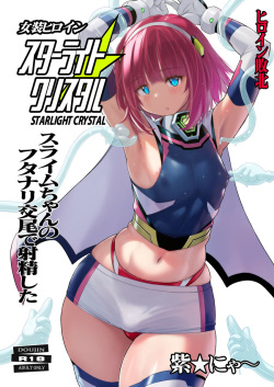 Josou Heroine Starlight Crystal ~Slime-chan no Futanari Koubi de Shasei shita~