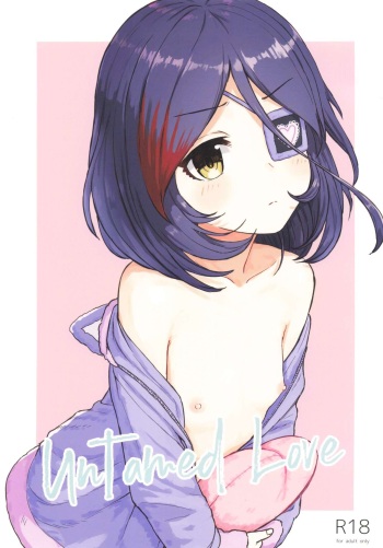 (C103) [Shimokuniya (Shimotsuka)] Untamed Love (THE iDOLM@STER CINDERELLA GIRLS) cover