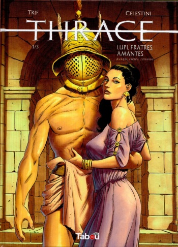 [Trif] Thrace 01 Lupi, Frates, Amantes [French] cover