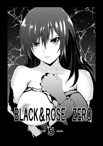 [Aries (Satomi]  BLACK&ROSE ZERO ‐5‐ cover
