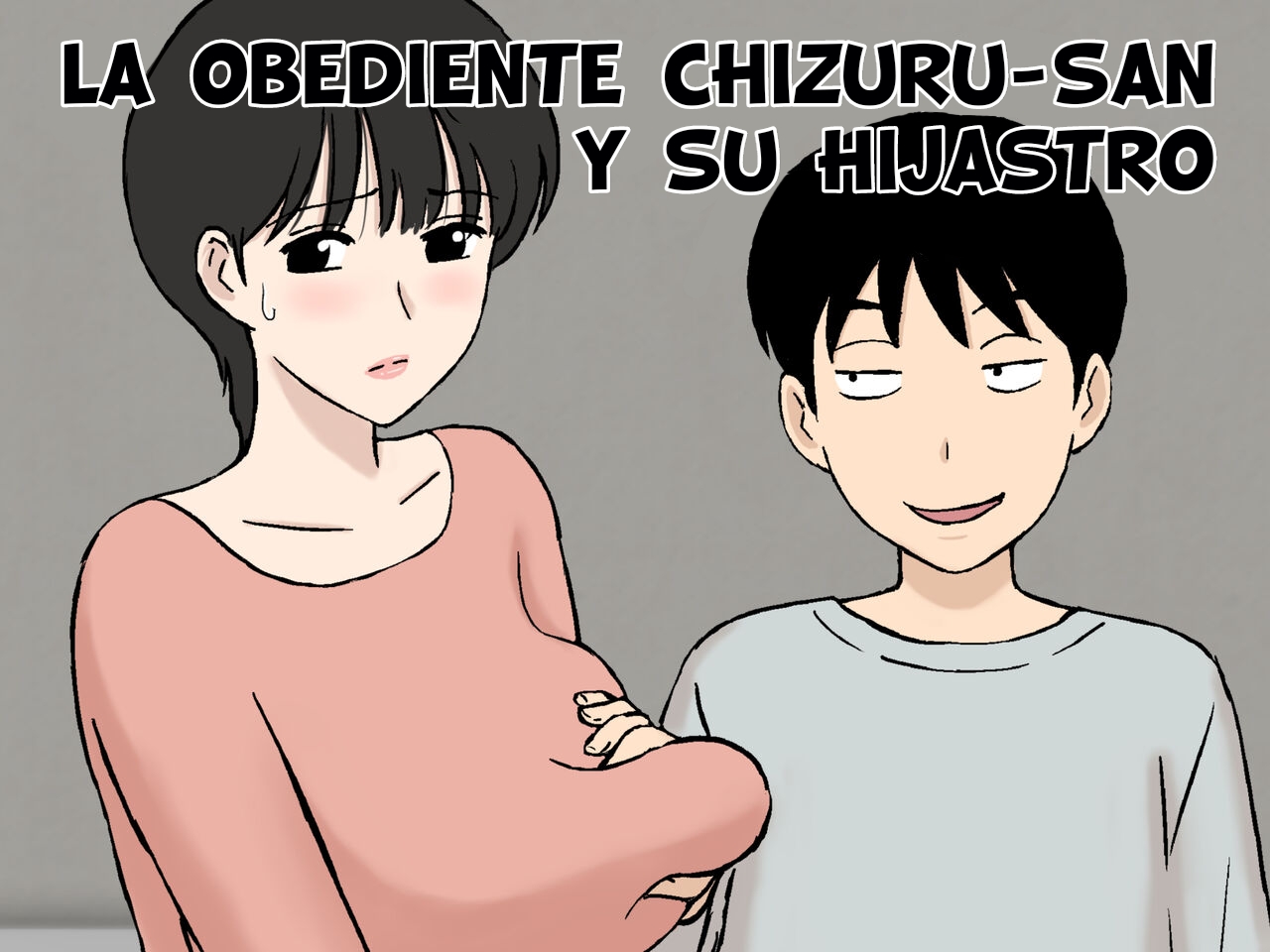 Juujun Mama no Chizuru-san to Otto no Tsurego - The Obedient Chizuru-san And Her Stepchild page 1 full