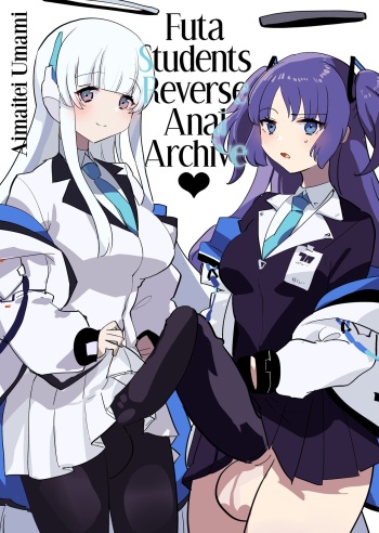 [Aimaitei (Aimaitei Umami)] Oshiego Futanari Gyaku Anal Archive | Futa Students Reverse Anal Archive (Blue Archive) [English] {2d-market.com} [Decensored] [Digital] cover