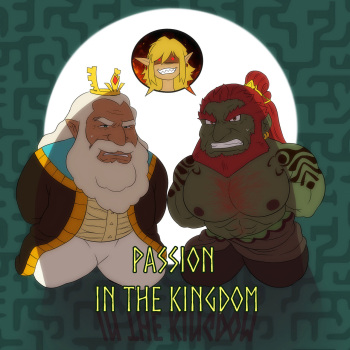 Passion In The Kingdom : Link X Ganondorf/King Rhoam cover
