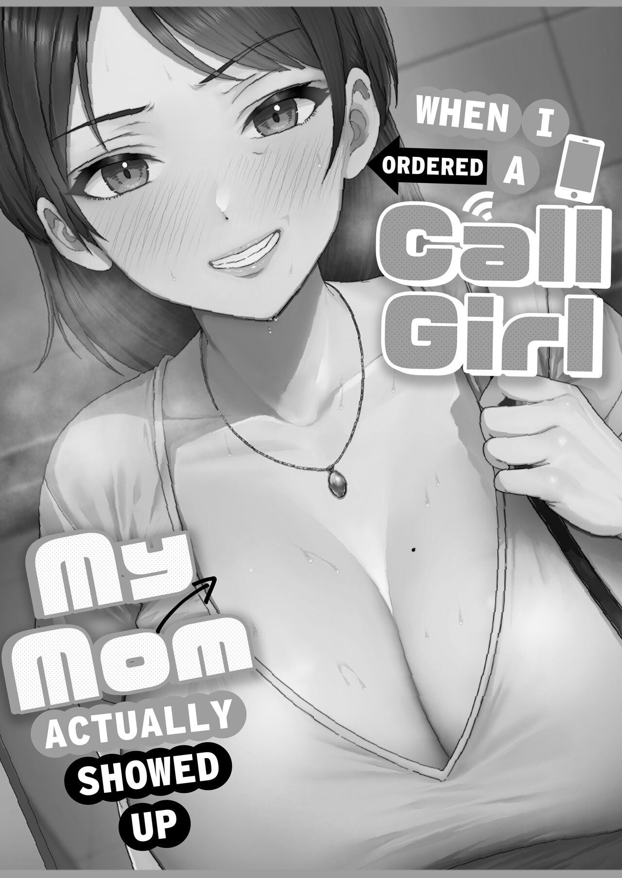 DeliHeal Yondara Gachi no Kaa-chan ga Kita Hanashi. | When I Ordered a Call Girl My Mom Actually Showed Up. page 10 full