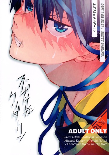 [Yamamori Onigiri (WAWON - HAKUMAI)] Don’t Be Silly! Shitty Darling - Blue Lock dj [Eng] {Blue Cock Scans} cover