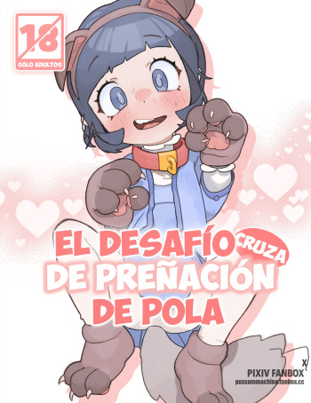 [PossumMachine] Poppy's Breeding Challenge | El Desafío de Preñación de Pola (Pokémon Scarlet and Violet) [Spanish] [Uncensored] [HGnF] cover