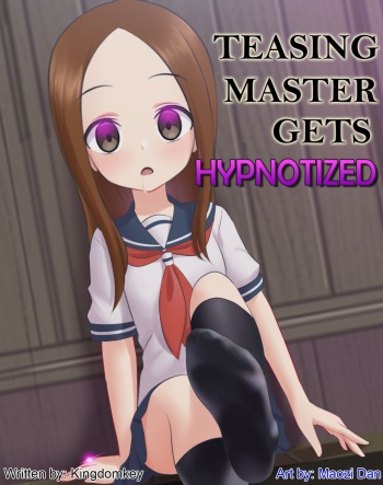 [Maozi Dan] Teasing Master Gets Hypnotized (Karakai Jouzu no Takagi-san) cover