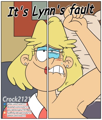 [Crock2121] It's Lynn's fault (The Loud House) cover