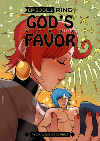 [Pygmalion of Cyprup] God's Favor VVXXX: Episode 2 - Ring cover