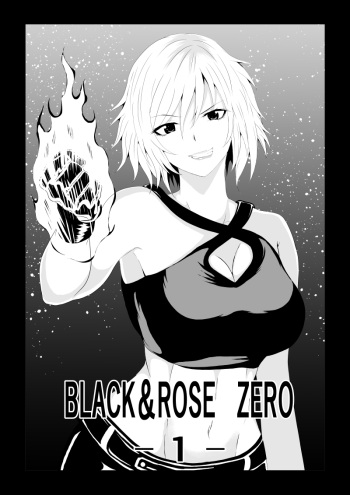 [Aries (Satomi]  BLACK&ROSE ZERO ‐1‐ cover