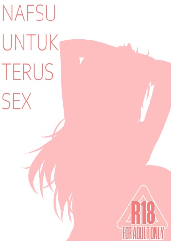 [SiFarid] NAFSU UNTUK TERUS SEX (Ayunda Risu) [English] cover