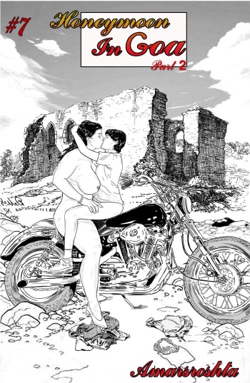 Honeymoon In Goa - A Tale of Love - Chapter 7.2 [Amarsroshta] cover