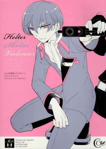 (C85) [Cou (Aori)] Helter Skelter Violencer (Kakumeiki Valvrave) cover