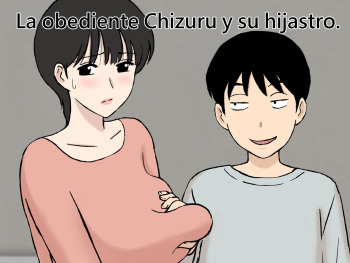 [Urakan] Juujun Mama no Chizuru-san to Otto no Tsurego La Obediente Chizuru y su hijastro [Español] cover