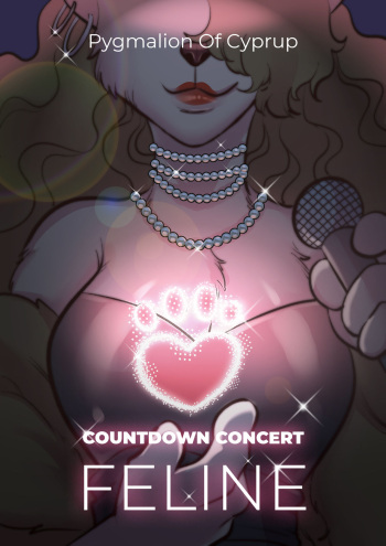 [Pygmalion of Cyprup] Countdown Concert: Feline cover