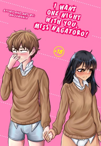 [Novannix] I Want One Night With You, Miss Nagatoro! (Ijiranaide, Nagatoro-san) [English] cover